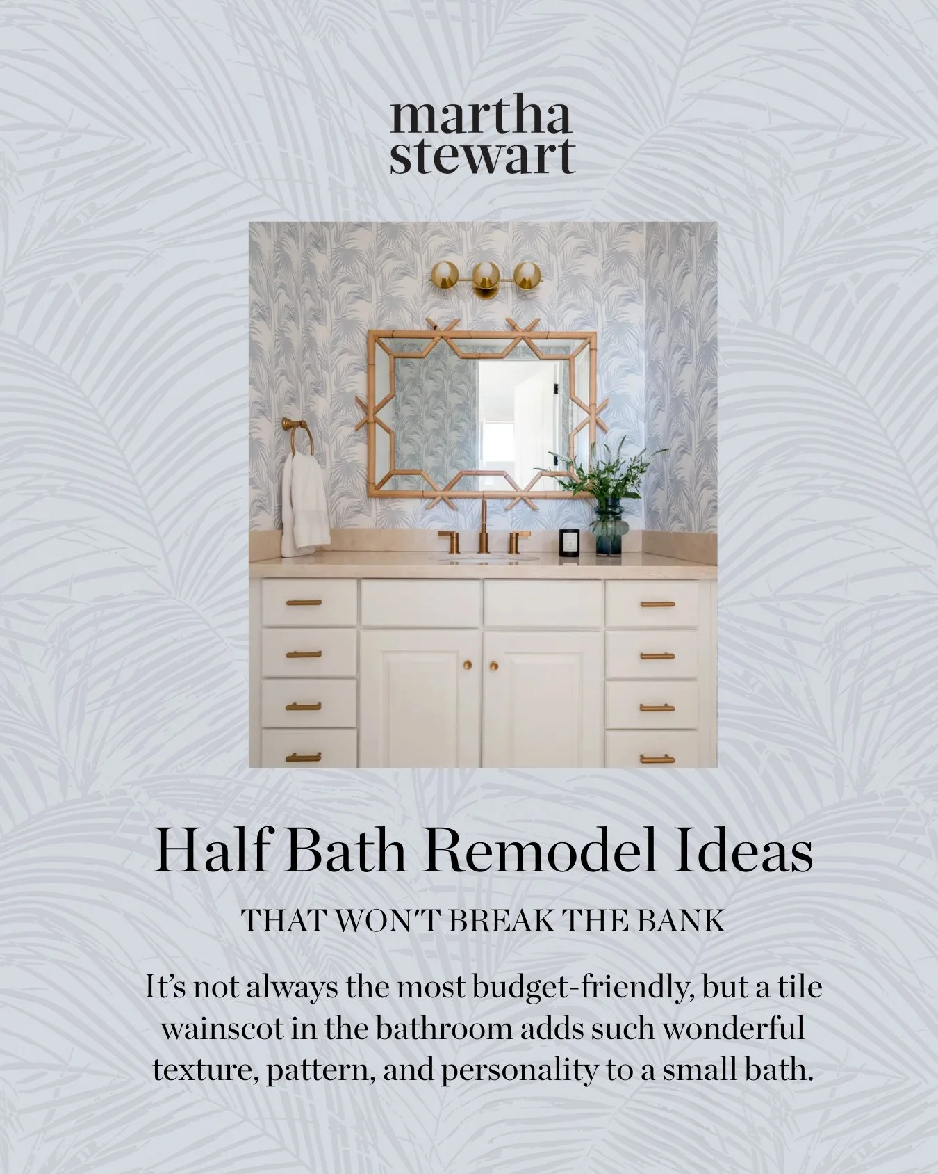 A half bath is a great opportunity to lean into detail and make a statement 🛁✨ Thoughtful tilework can bring warmth, dimension, and personality to a space that's often overlooked. Honored to be featured in Martha Stewart 🤗Thank you for including me