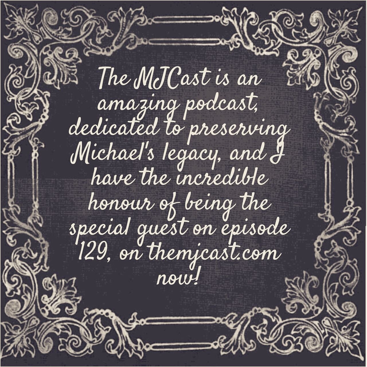 Thank you to @EliseCapron for hosting the episode and for @Talin613 for joining me for the interview, you are both beautiful, sweet souls. You can listen to our two-hour interview on episode 129 of @themjcast now, at the MJCast.com - just visit my we