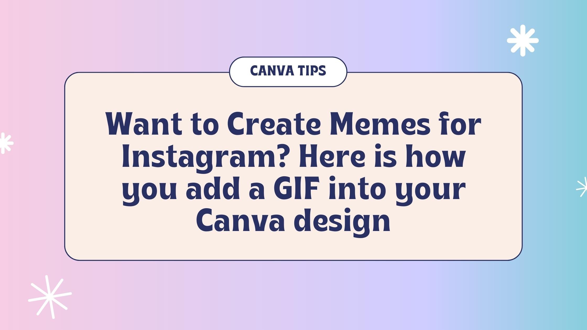 How to Make Your Own GIF Using Canva