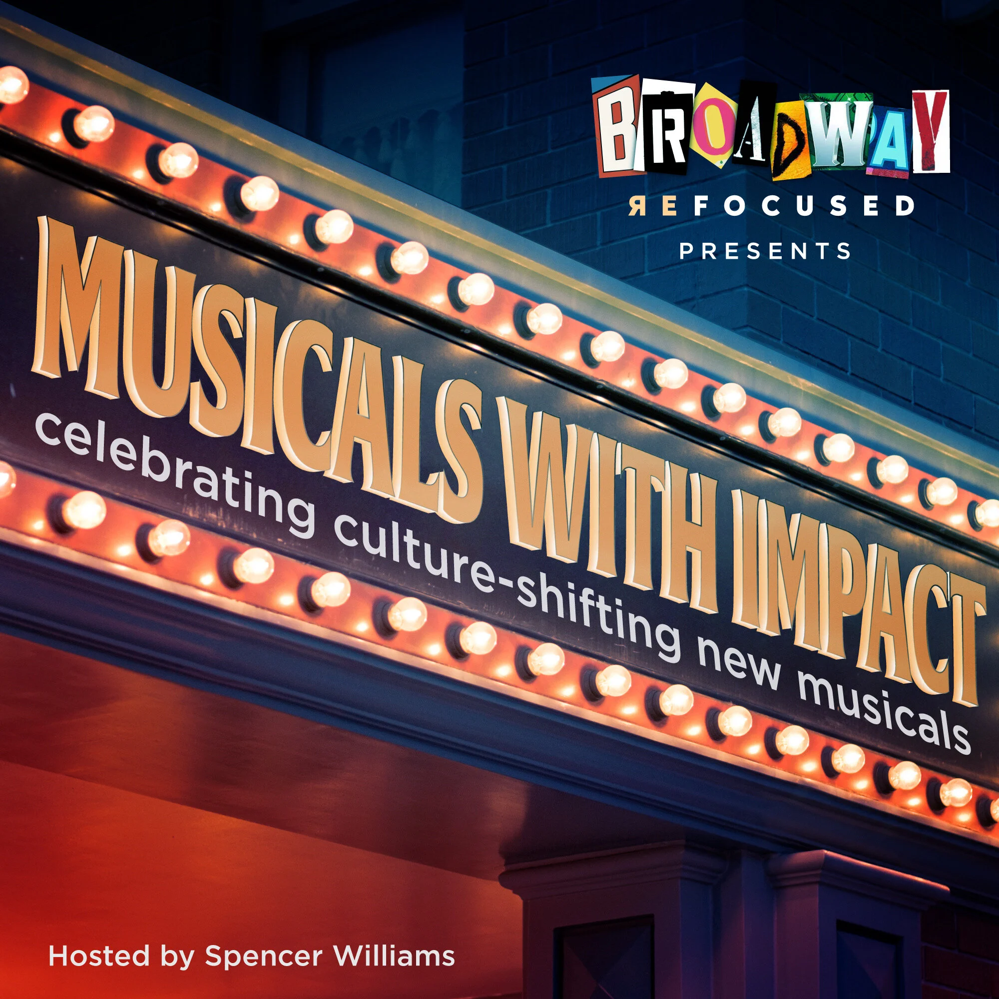 Broadway-Refocused-Musicals-with-Impact-2000-px-v2.jpeg