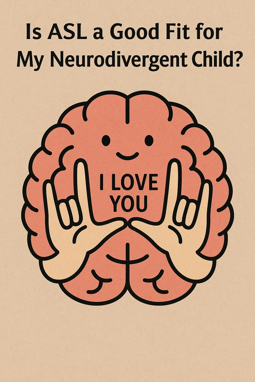 Is ASL a Good Fit for My Neurodivergent Child?