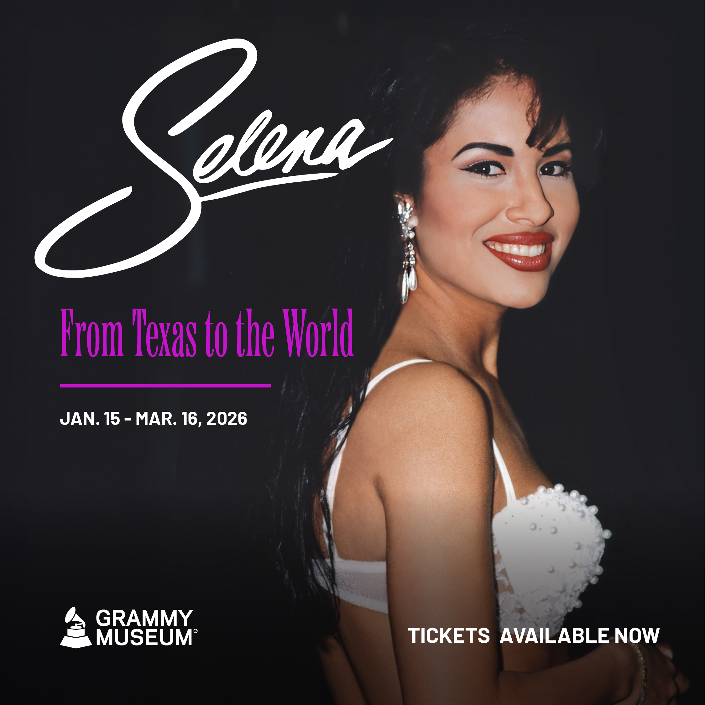 Selena: From Texas To The World