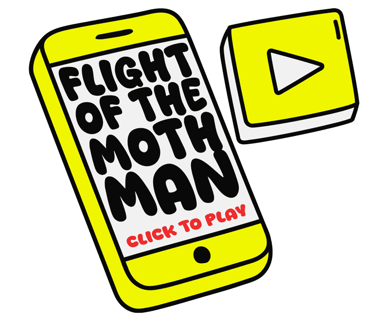 A yellow smartphone screen with the text 'Flight of the Mothman' and a red button saying 'Click to Play'. Next to it, a yellow media player icon with a play button.