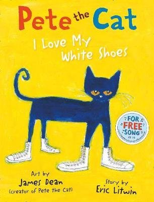 Pete The Cat I Love my White Shoes.jpeg