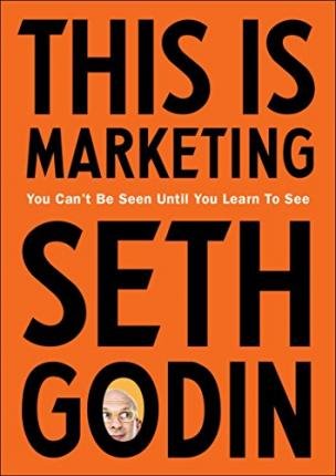 This is Marketing by Seth Godin.jpeg