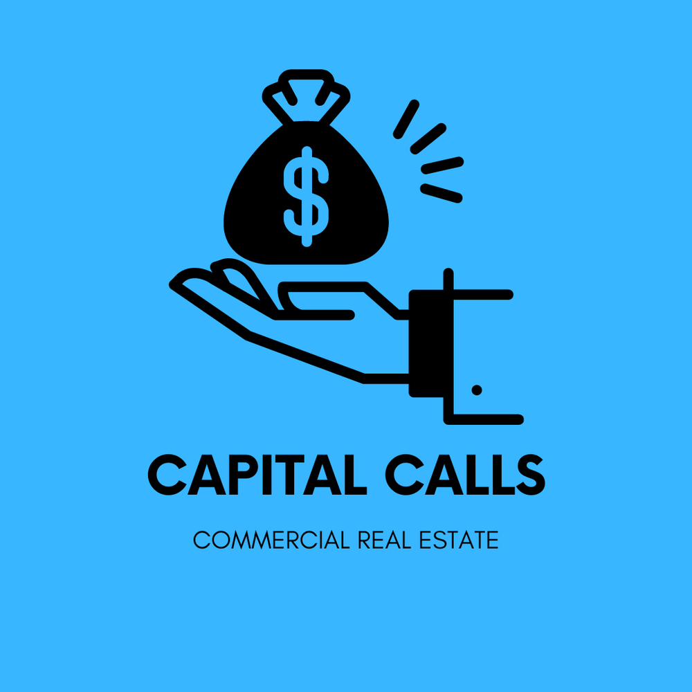 Capital Calls and Communications — CRE Vertical