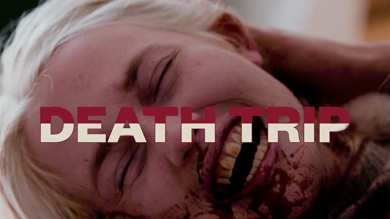 [Film Review] Death Trip (2021)