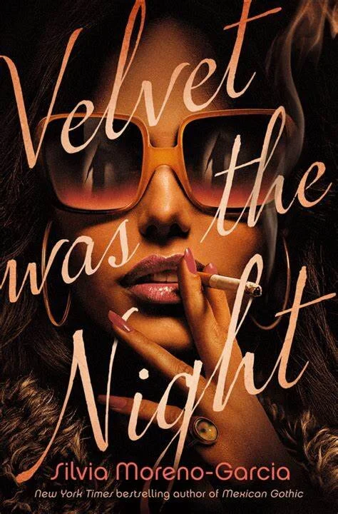 [Book Review] Velvet Was the Night (2021)