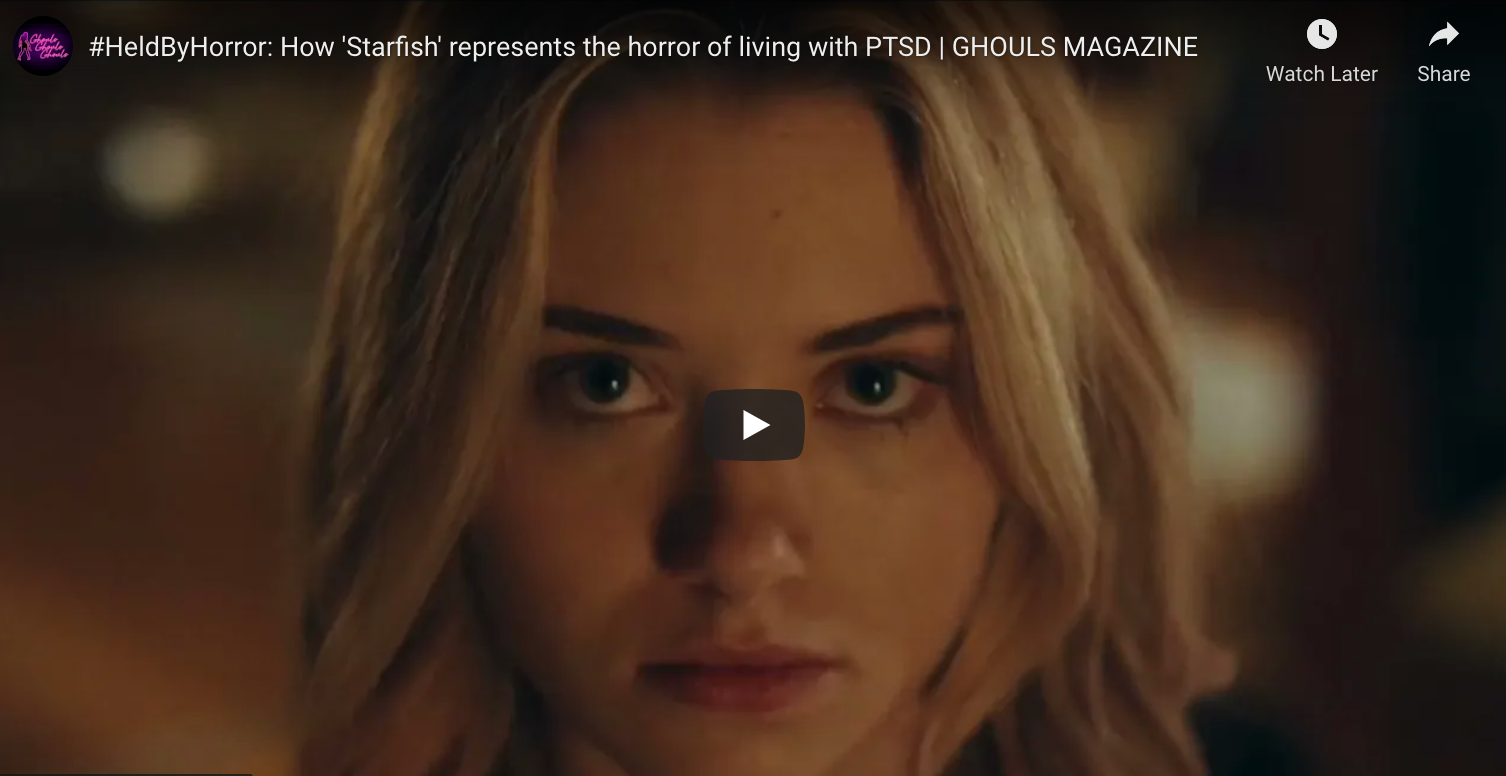 [Editorial] #HeldByHorror: How 'Starfish' represents the horror of living with PTSD