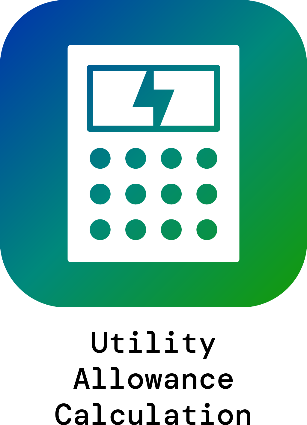 Icons - 05 - Gradient - Bright_Fill - Rounded - Utility Allowance Calculation.png