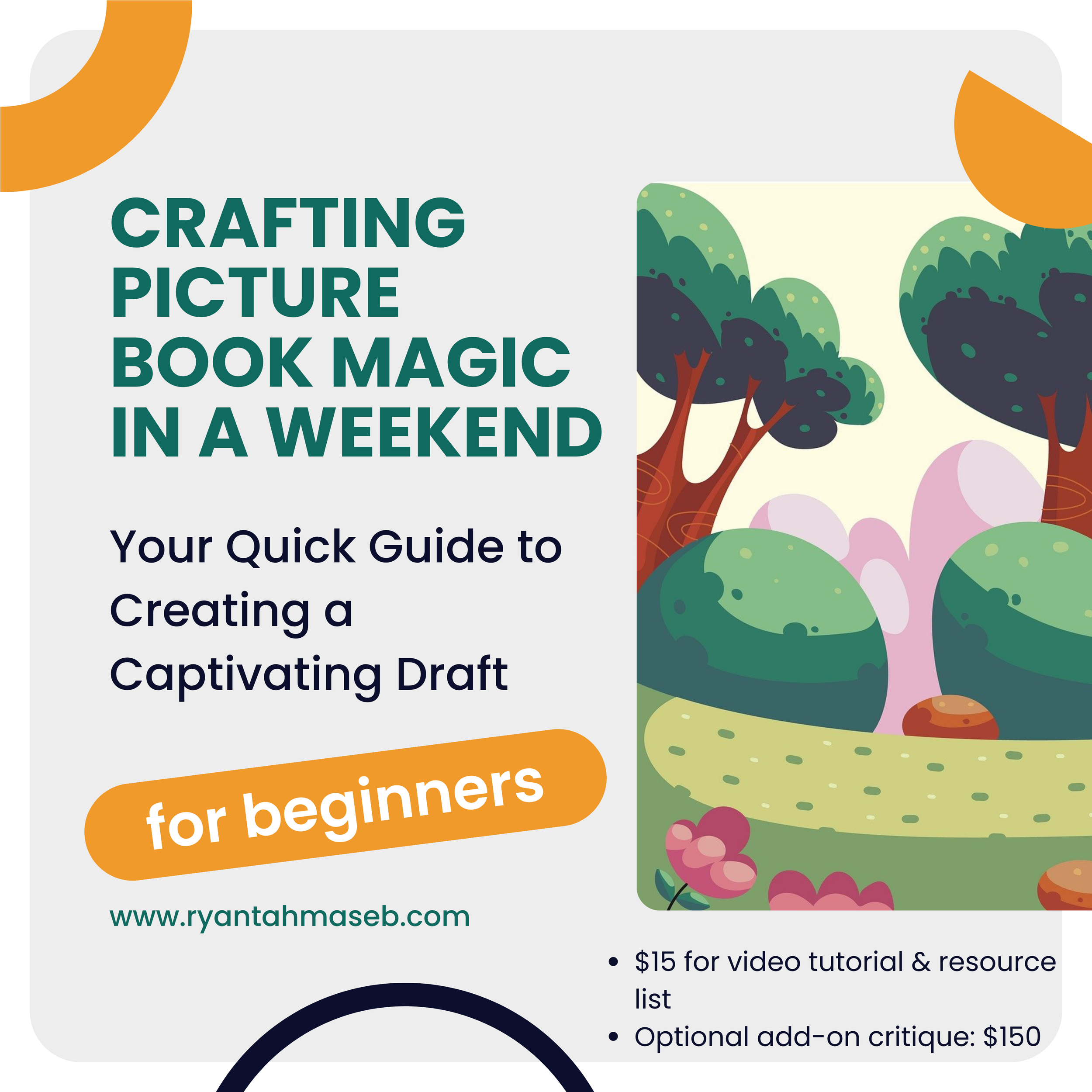 Crafting Picture Book Magic in a Weekend: Your Quick Guide to Crafting a Captivating Draft