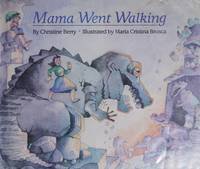 Mama Went Walking.jpg
