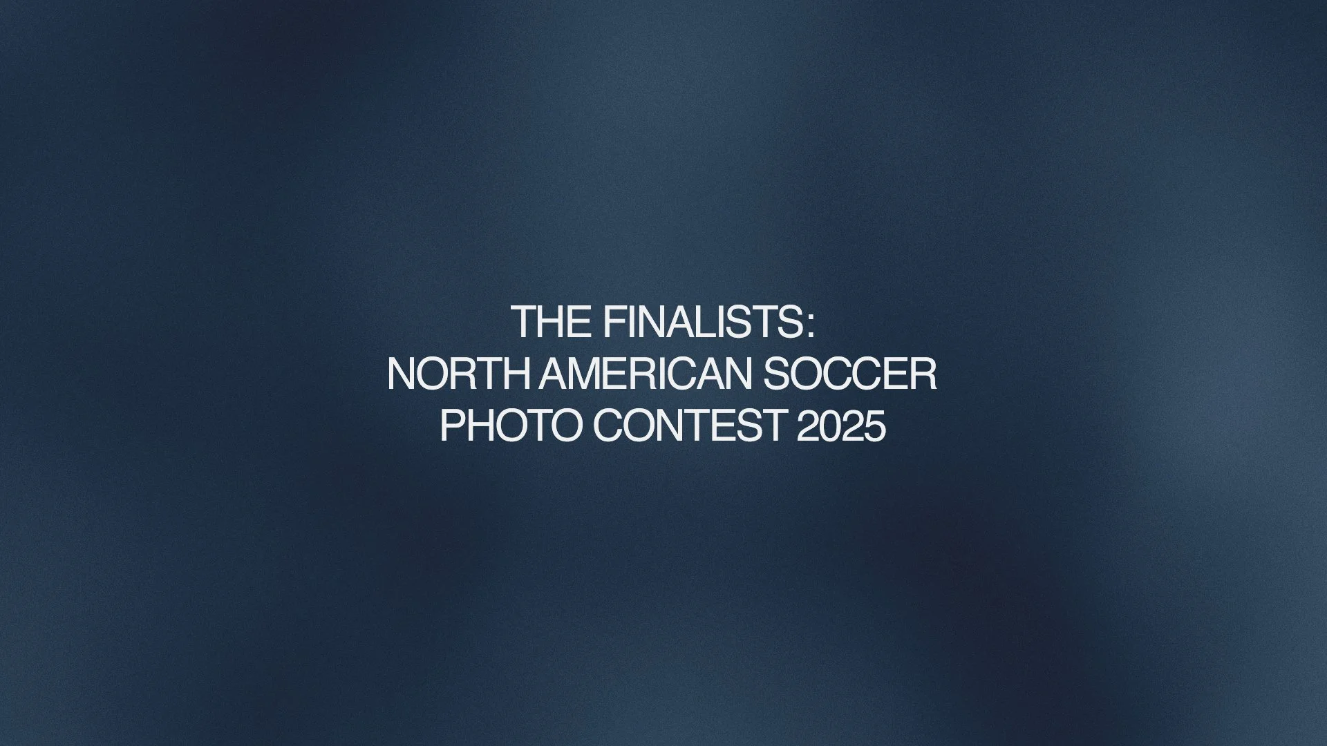 The Finalists: CLUBELEVEN 2025 Photo Contest 