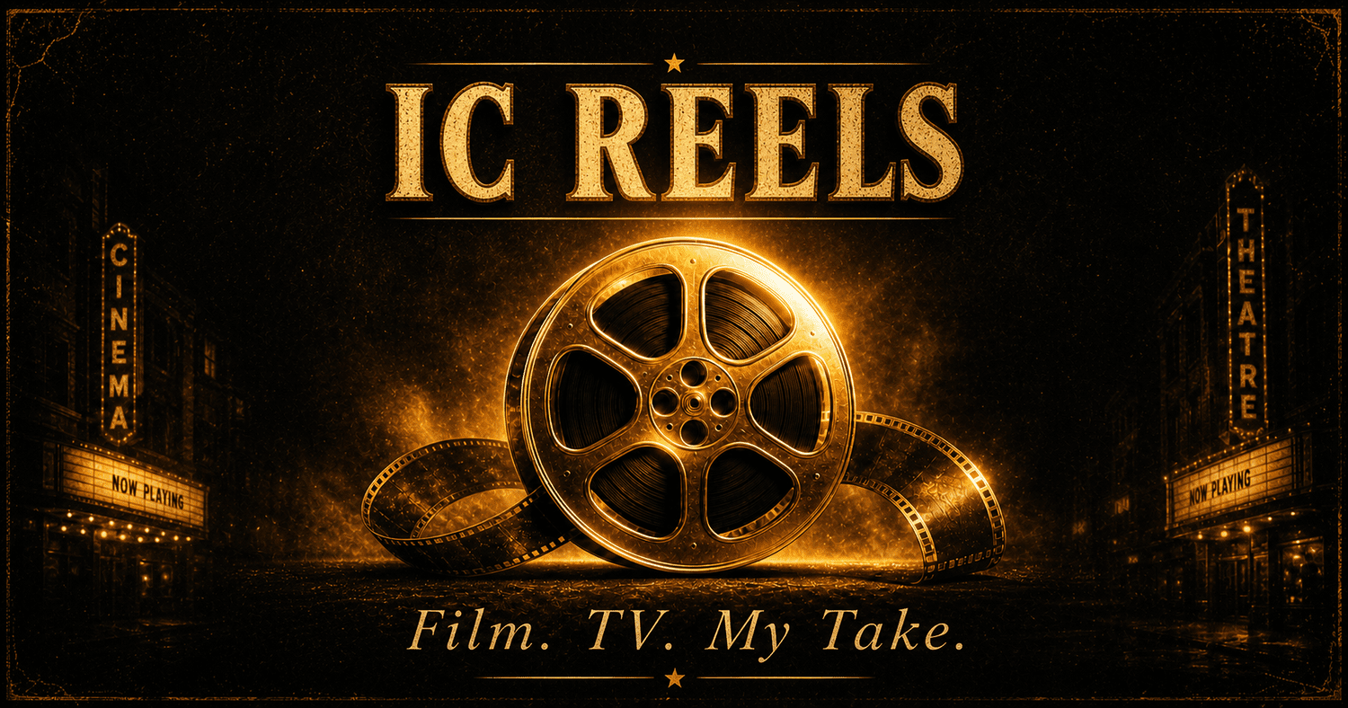 IC Reels | Film and TV reviews