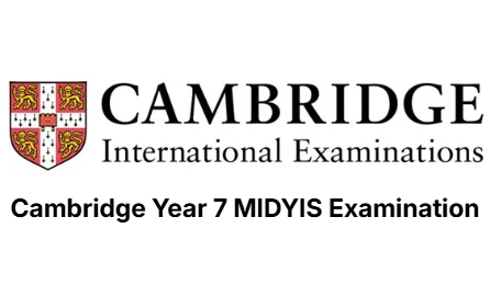 Cambridge Year 7 MIDYIS Examination (Private students can register only for the October and November series)