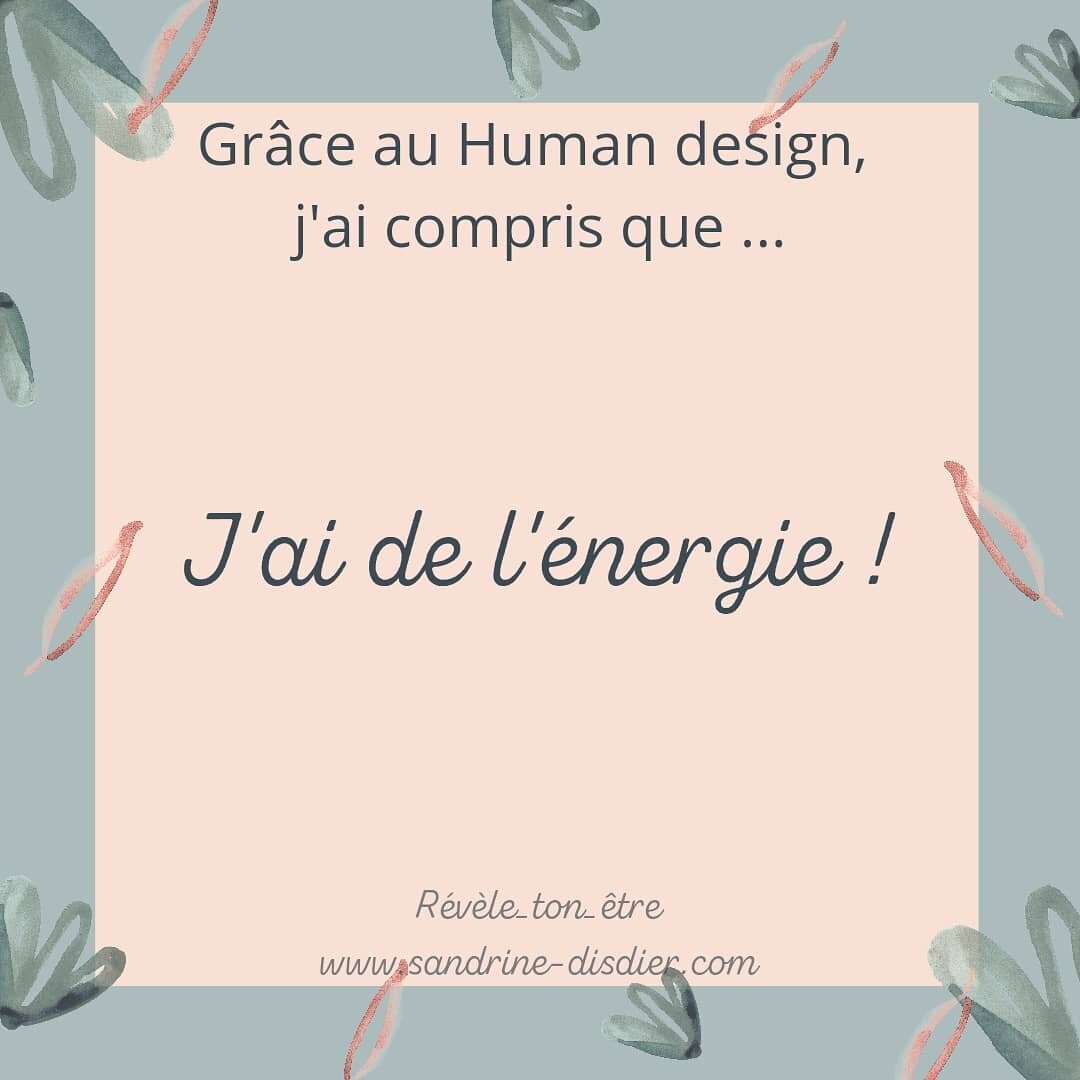 Gr&acirc;ce au Human design j'ai compris que j'avais de l'&eacute;nergie ! 🙌

Et oui, je m'attendais &agrave; faire partie des types non &eacute;nerg&eacute;tiques ! Je me voyais beaucoup moins &eacute;nergique que certaines personnes ! Et bien non,