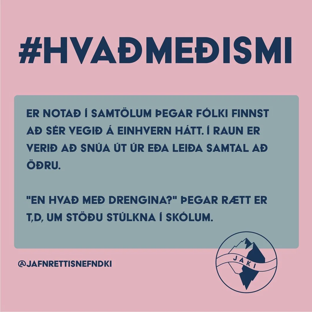 Hugtak dagsins er #WhatAboutIsm e&eth;a #Hva&eth;Me&eth;Ismi !
Hva&eth;me&eth;ismi er takt&iacute;k sem er notu&eth; &iacute; samt&ouml;lum &thorn;egar f&oacute;lki finnst a&eth; s&eacute;r vegi&eth; &aacute; einhvern h&aacute;tt. &Iacute; raun er ve