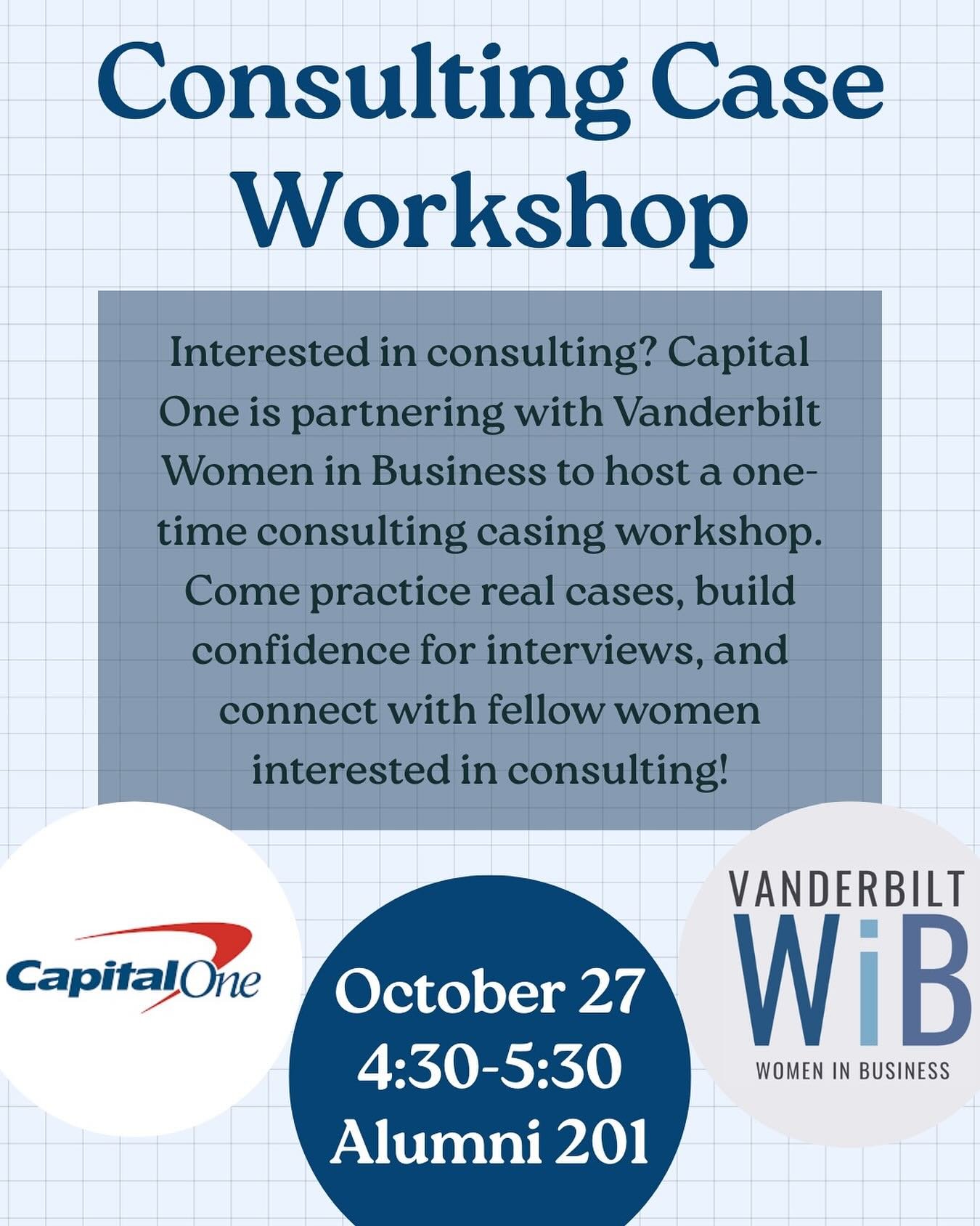 Please join us this Monday for an exciting opportunity for a consulting case workshop in partnership with Capital One! 💙 

🤝 Capital One
📅 Monday, October 27th
⏰ 4:30-5:30pm
📍Alumni 201

We are excited to see you all there! 🩵⭐️