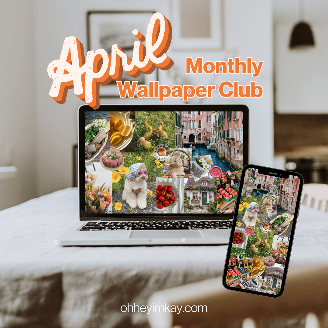 monthly wallpaper club: APRIL (free downloadable wallpapers!)