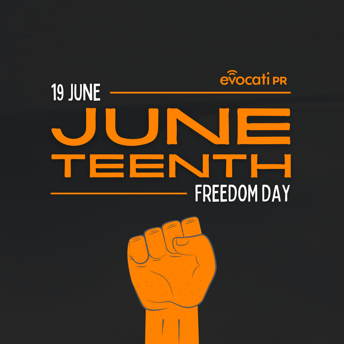 Celebrating Juneteenth 2023 with Evocati PR