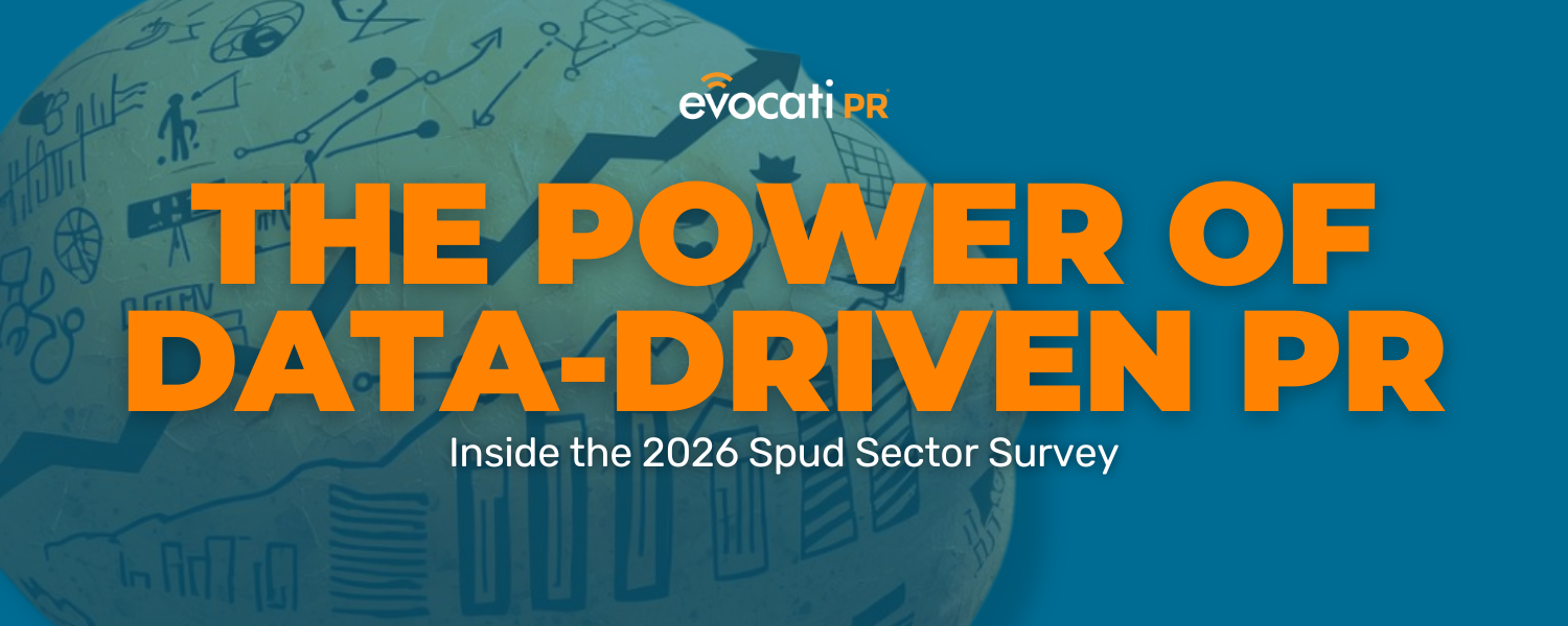 The Power of Data-Driven PR: Inside the 2026 Spud Sector Survey