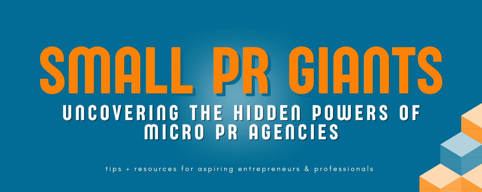 Small PR Giants: Uncovering the Hidden Powers of Micro PR Agencies ...