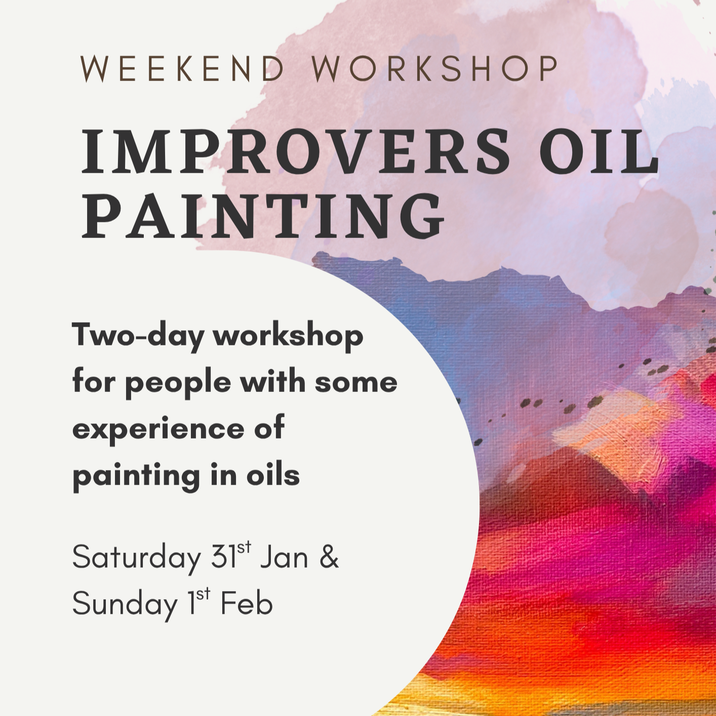 Improvers Weekend Oil Painting Workshop (Intermediate Level) - Jan/Feb