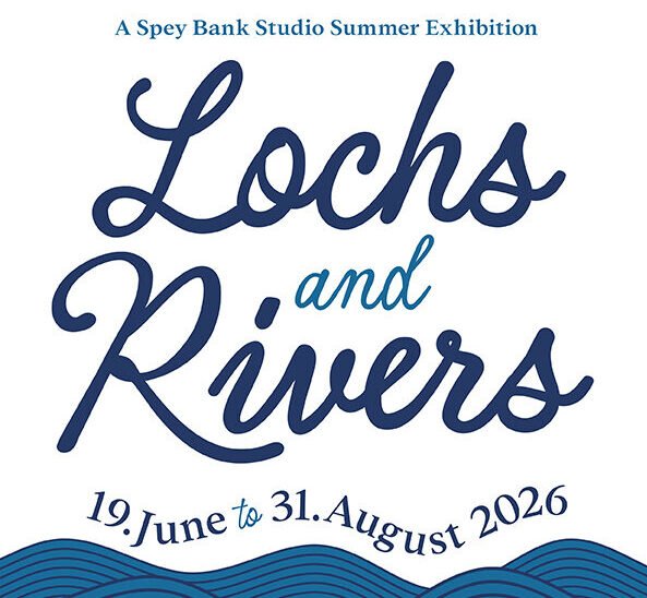 Lochs and Rivers Exhibition, Spey Bank Studio