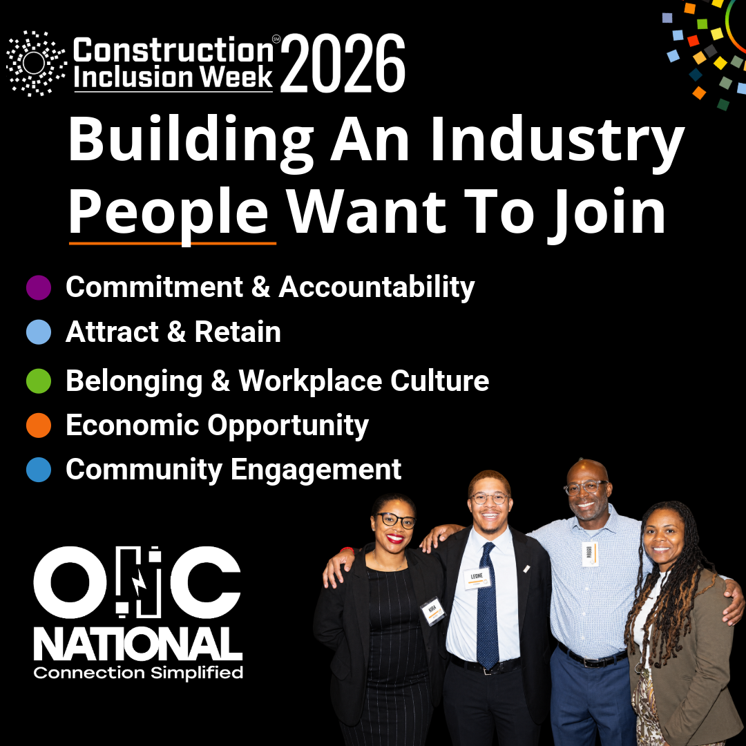 Construction Inclusion Week: Building an Industry People Want to Join