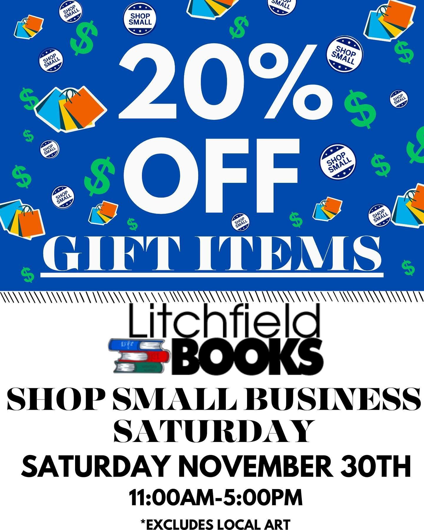 Thank you to everyone for a great shopping day yesterday- let&rsquo;s do it again today with another SALE‼️Support your favorite local businesses today with #shopsmallbusinesssaturday! We are offering 20% off gift items at Litchfield Books! Get those