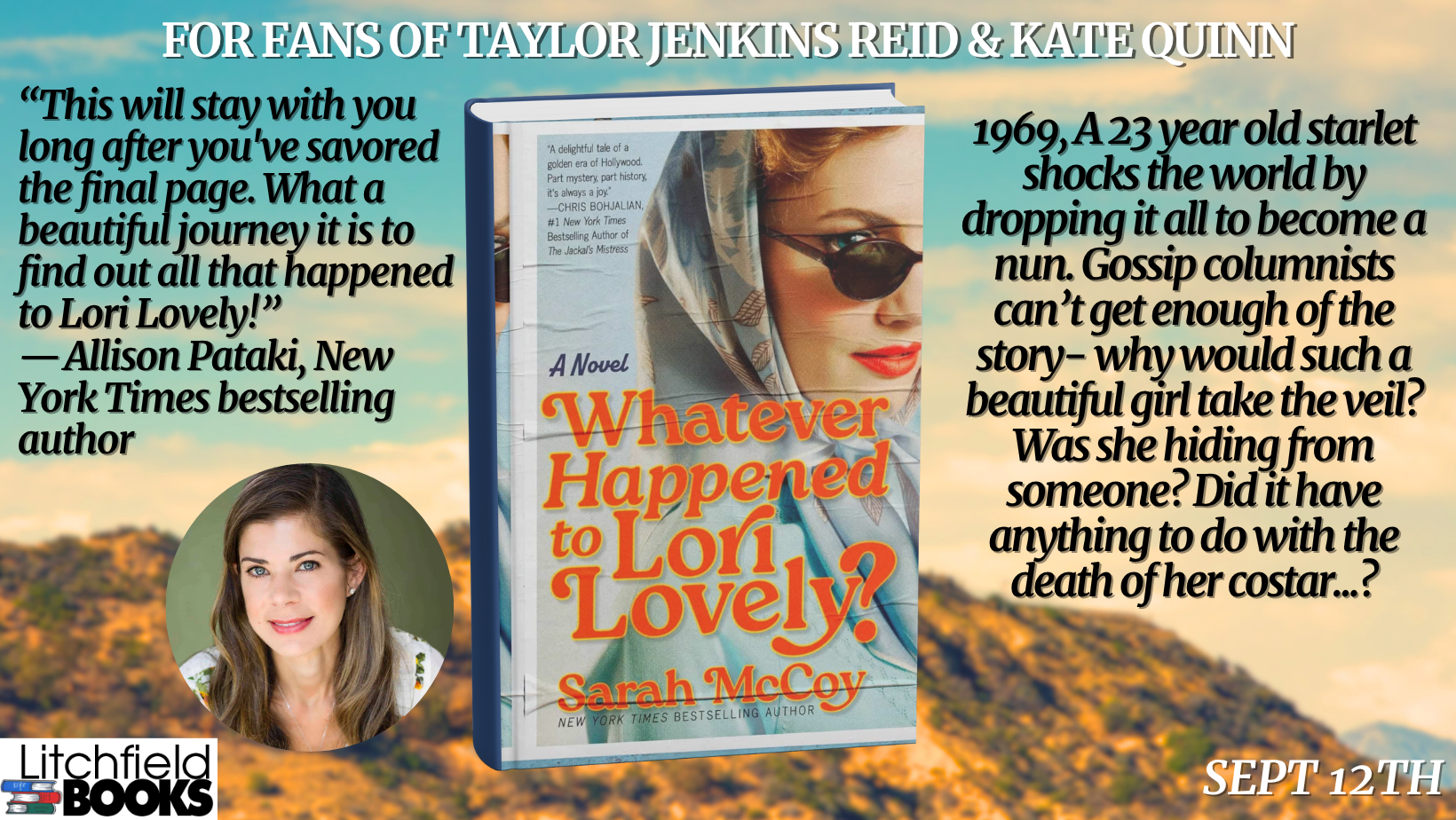 NY Times Bestselling Author Sarah McCoy, “Whatever Happened to Lori Lovely?”