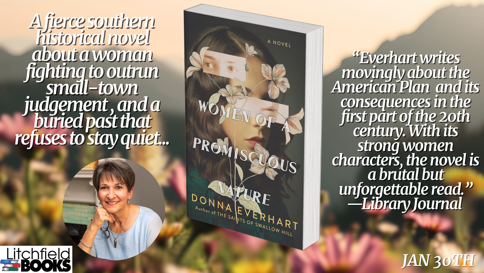 Bestselling Author Donna Everhart, “Women of a Promiscuous Nature”