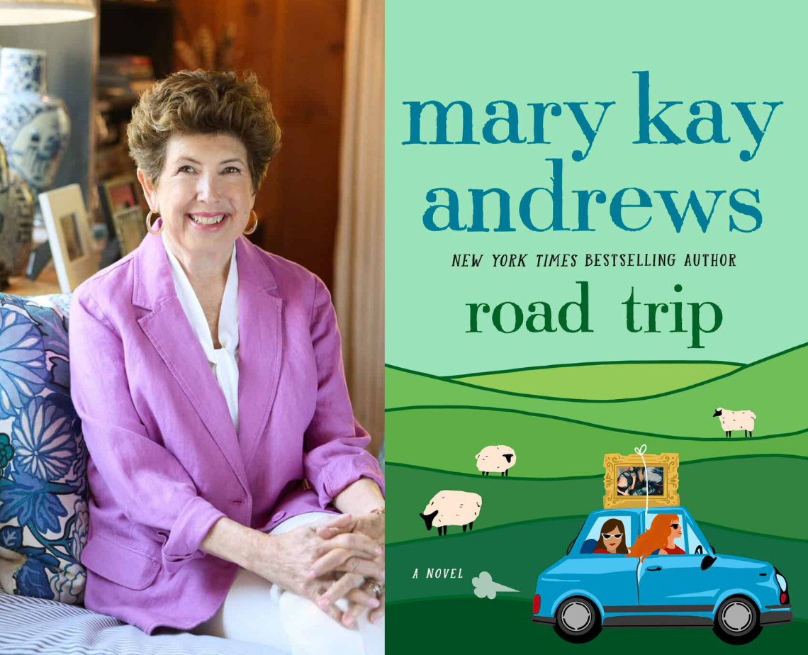 New York Times Bestselling Author Mary Kay Andrews, “Road Trip”