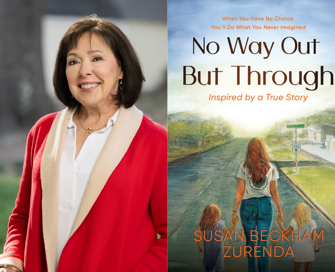 Award Winning Author Susan Beckham Zurenda, “No Way Out But Through”