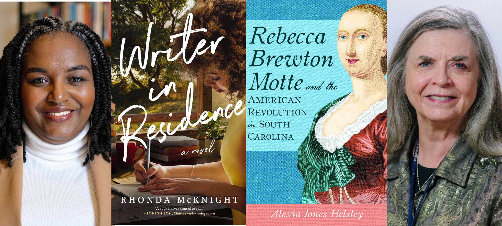 Litchfield Books Exclusive Author Event- South Carolina Authors Rhonda McKnight, "Writer in Residence" & Alexia Jones Helsley, "Rebecca Brewton Motte and the American Revolution in SC"