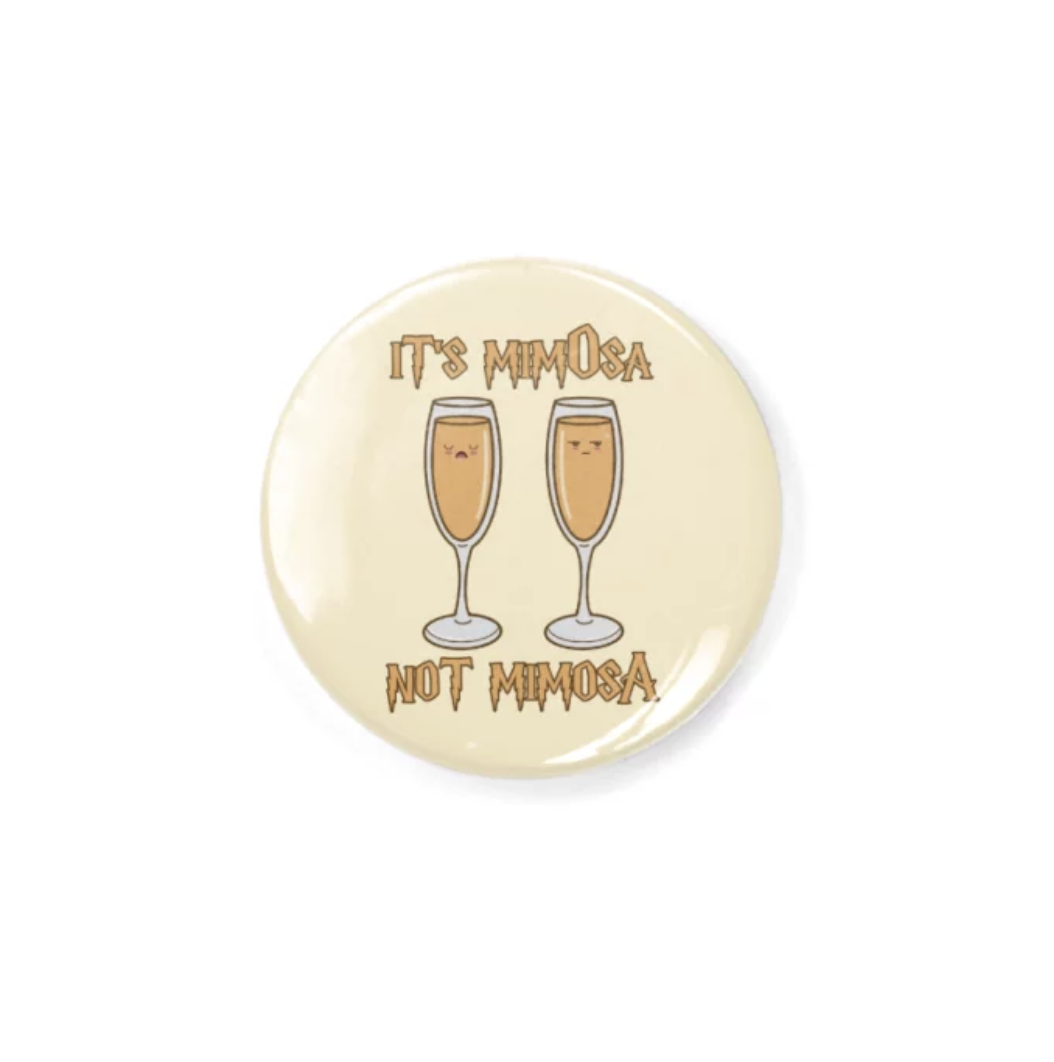 It's Mimosa Pin Button