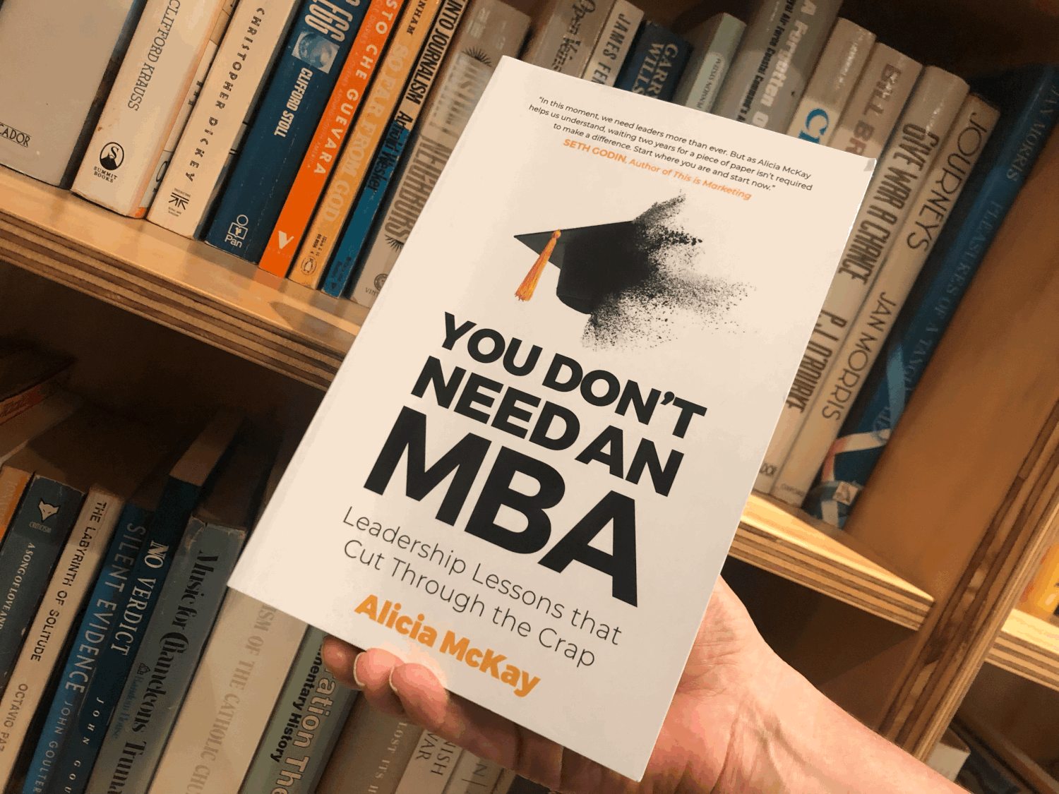 You Don’t Need An MBA - By Alicia McKay