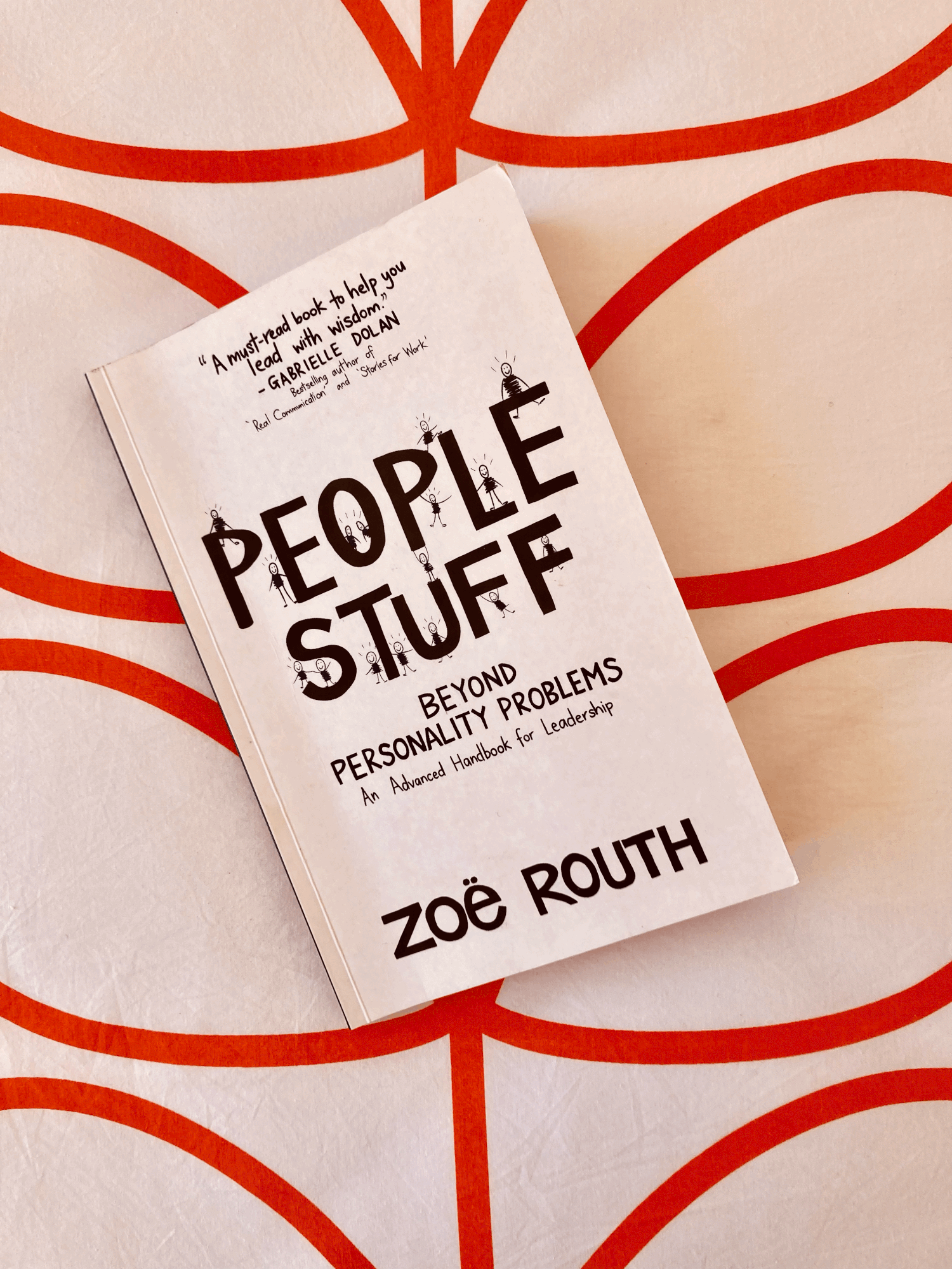 PEOPLE STUFF - BY ZOË ROUTH