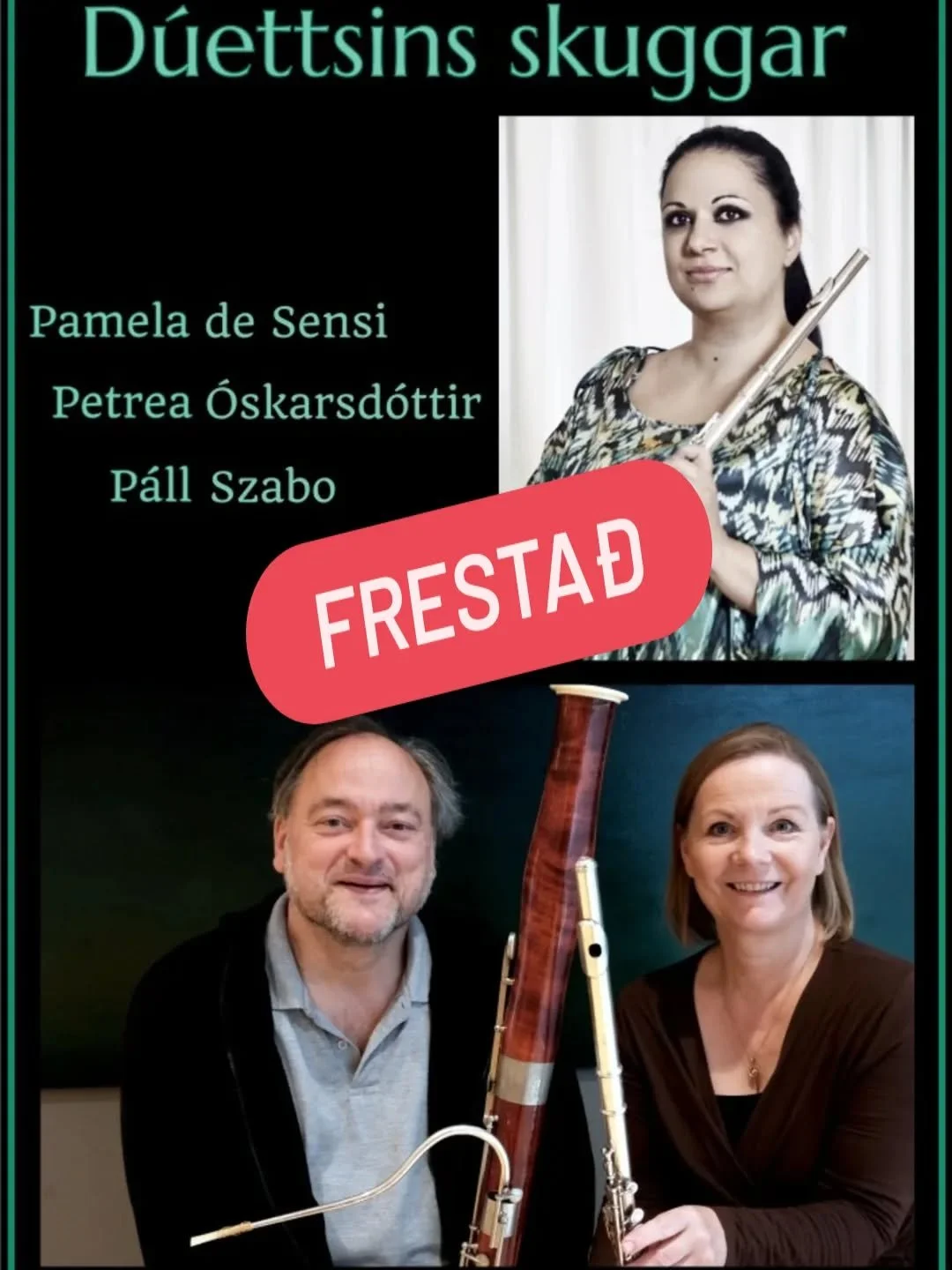 &THORN;v&iacute; mi&eth;ur &thorn;arf a&eth; fresta t&oacute;nleikunum sem &aacute;ttu a&eth; vera n&aelig;sta laugardag, D&uacute;ettsins skuggar, vegna ve&eth;urs. N&yacute; dagsetning ver&eth;ur augl&yacute;st sem fyrst.

Unfortunately, the concer