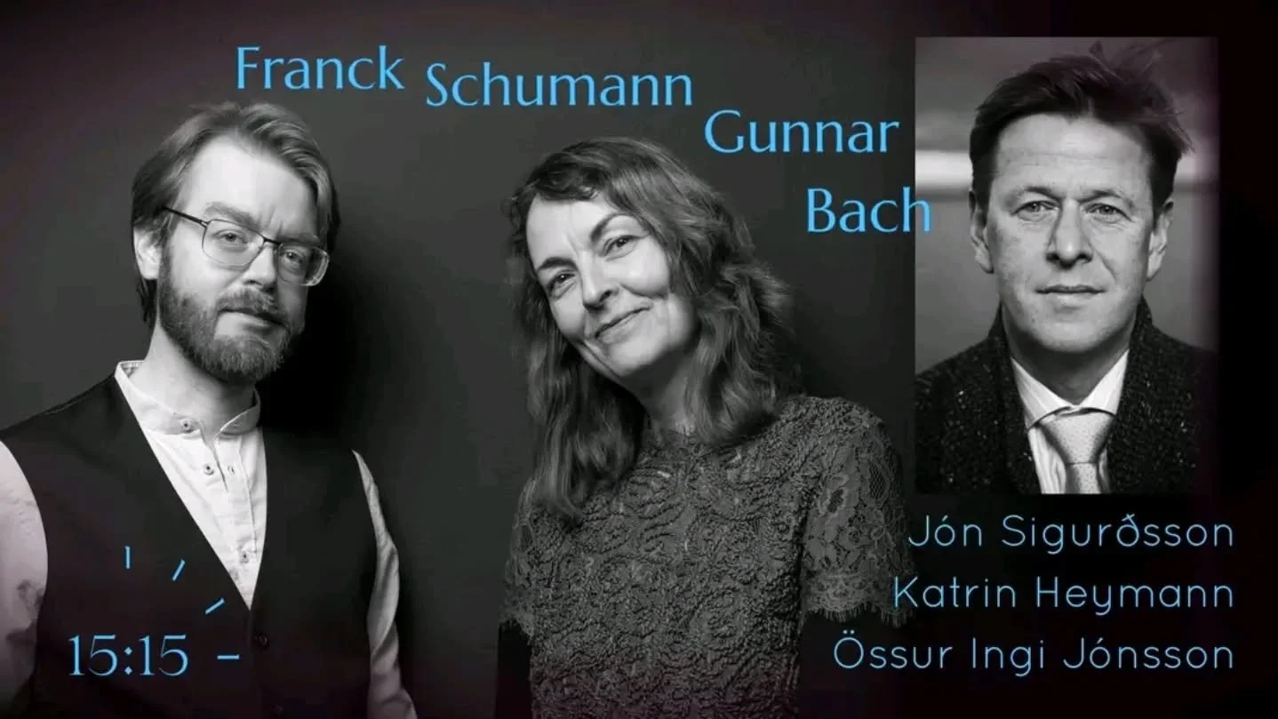 Franck, Schumann, Gunnar og Bach

13 j&uacute;ni, kl  15:15 &iacute; Fella- og H&oacute;lakirkju 

Katrin Heymann &thorn;verflautuleikari, &Ouml;ssur Ingi J&oacute;nsson &oacute;b&oacute;leikari og J&oacute;n Sigur&eth;sson p&iacute;an&oacute;leikari