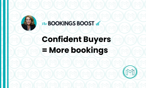 Confident Buyers = More Bookings