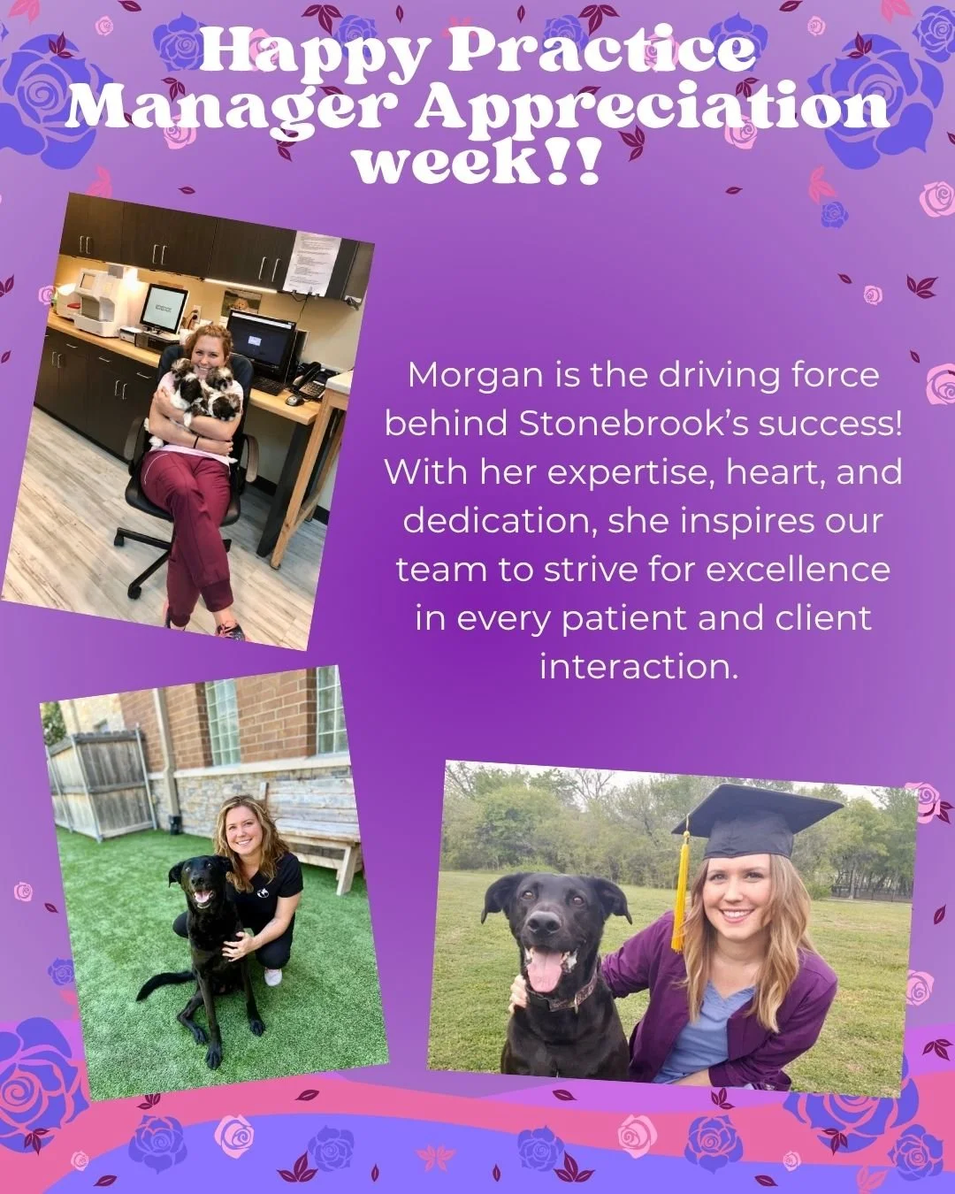 Happy Practice Manager Week to Morgan&mdash;our extraordinary Hospital Administrator, LVT, and CVPM! 

Her accomplishments are truly remarkable, yet what makes her so special is the way she leads Stonebrook with heart, and unwavering dedication. Morg
