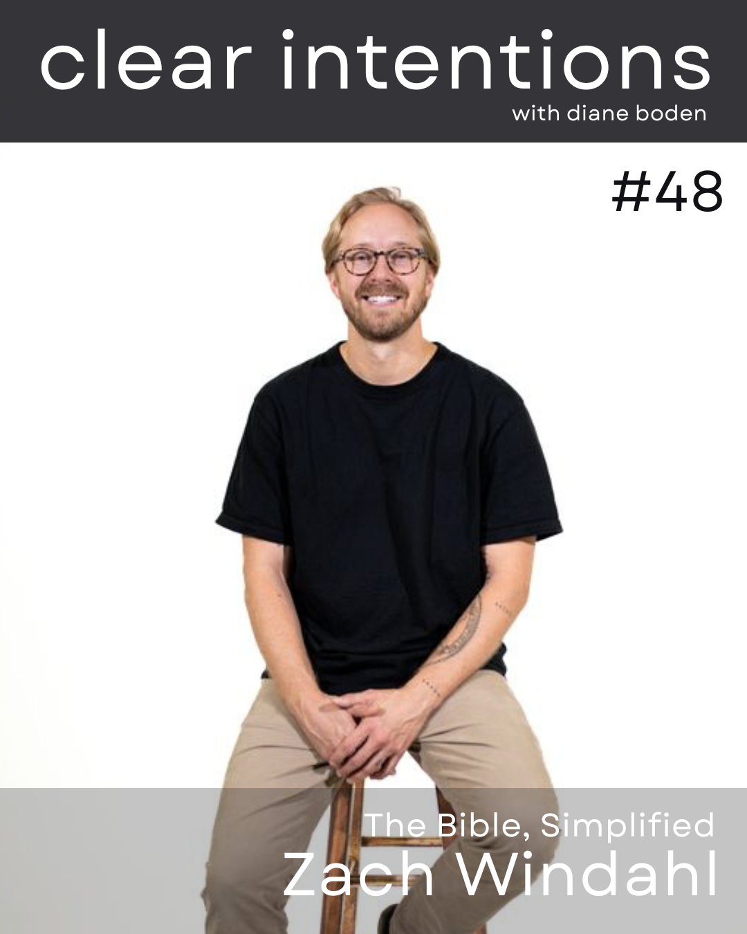 The Bible, Simplified | Zach Windahl (EP48)