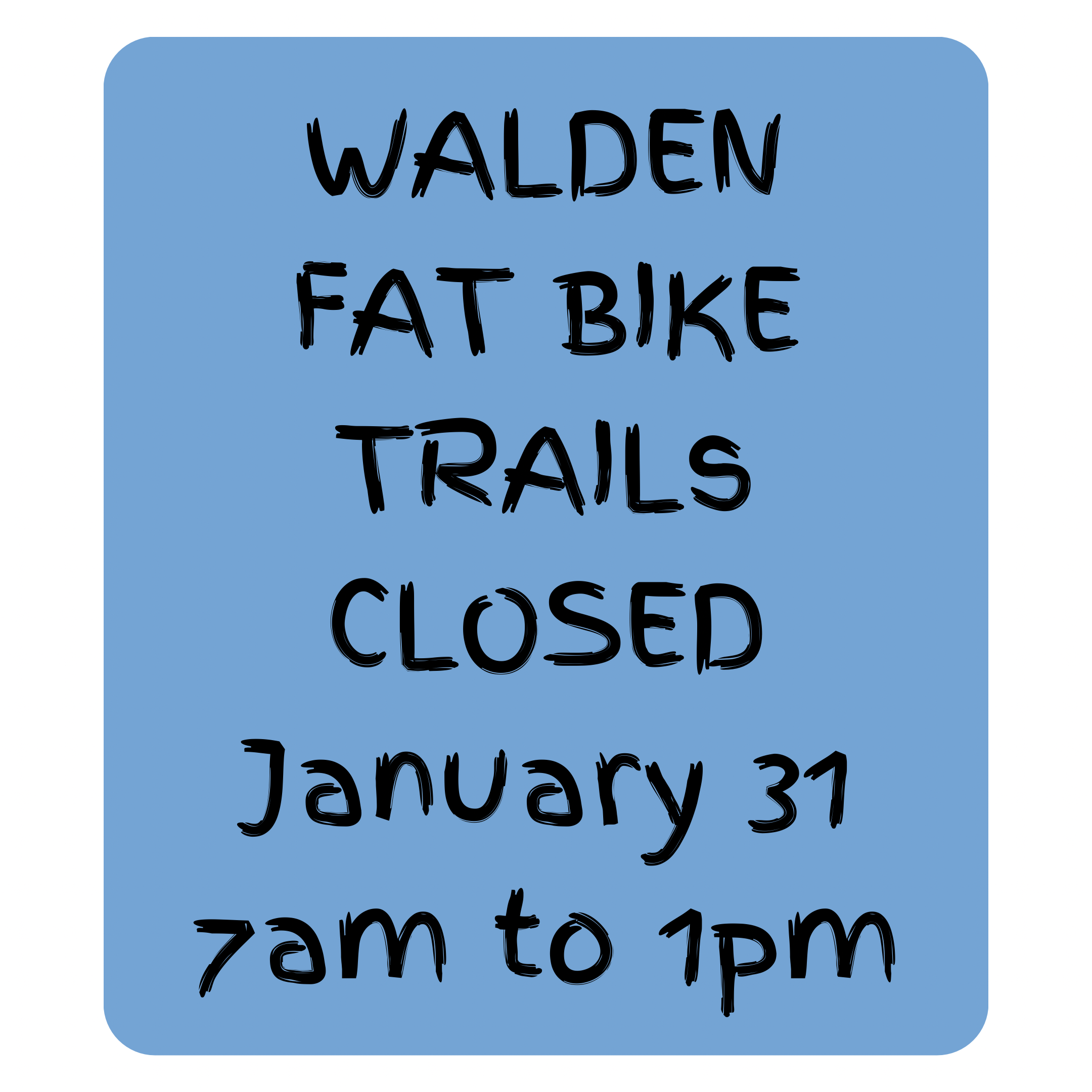 Fat Bike Trails Closed