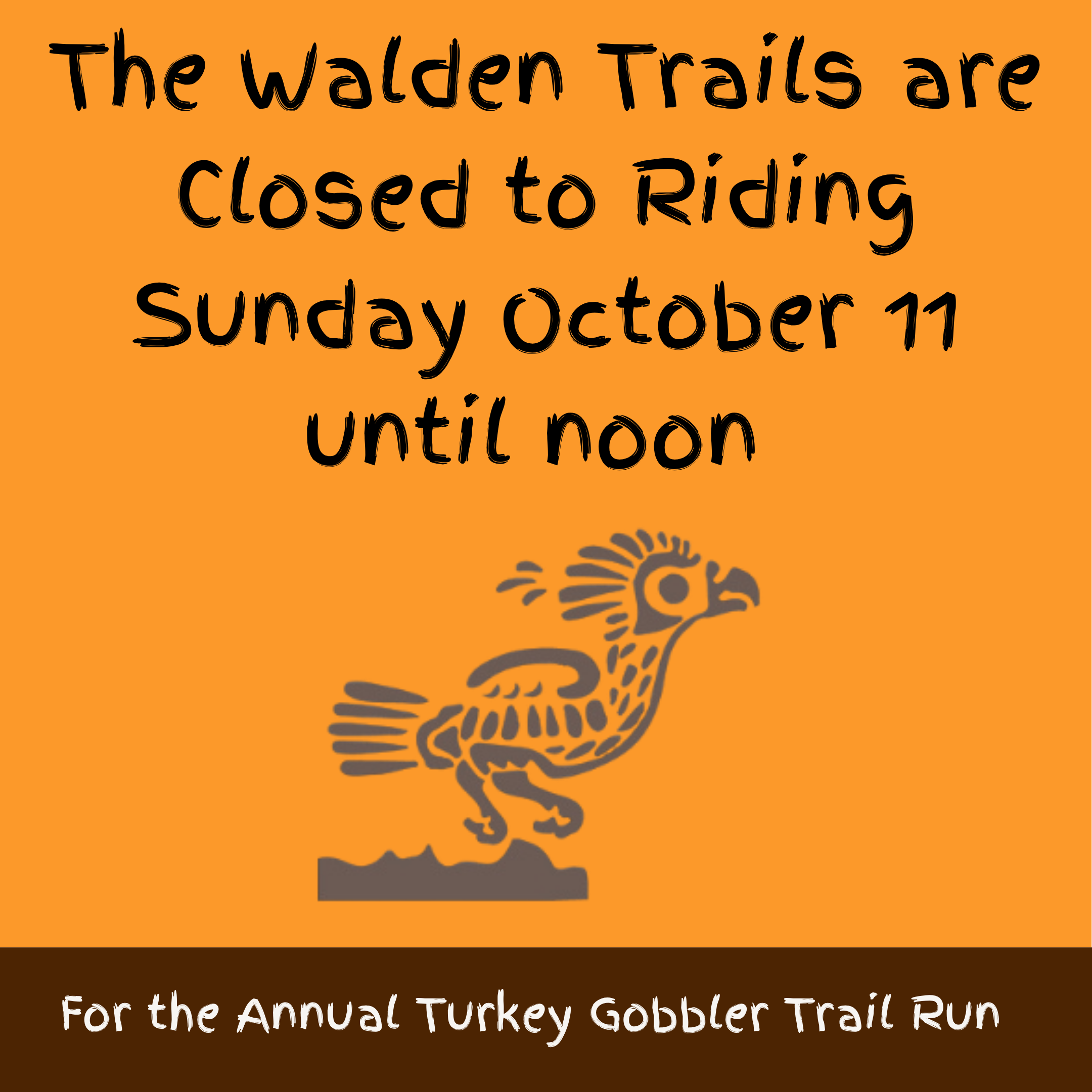 Trails Closed for Turkey Gobbler Trail Run 2026