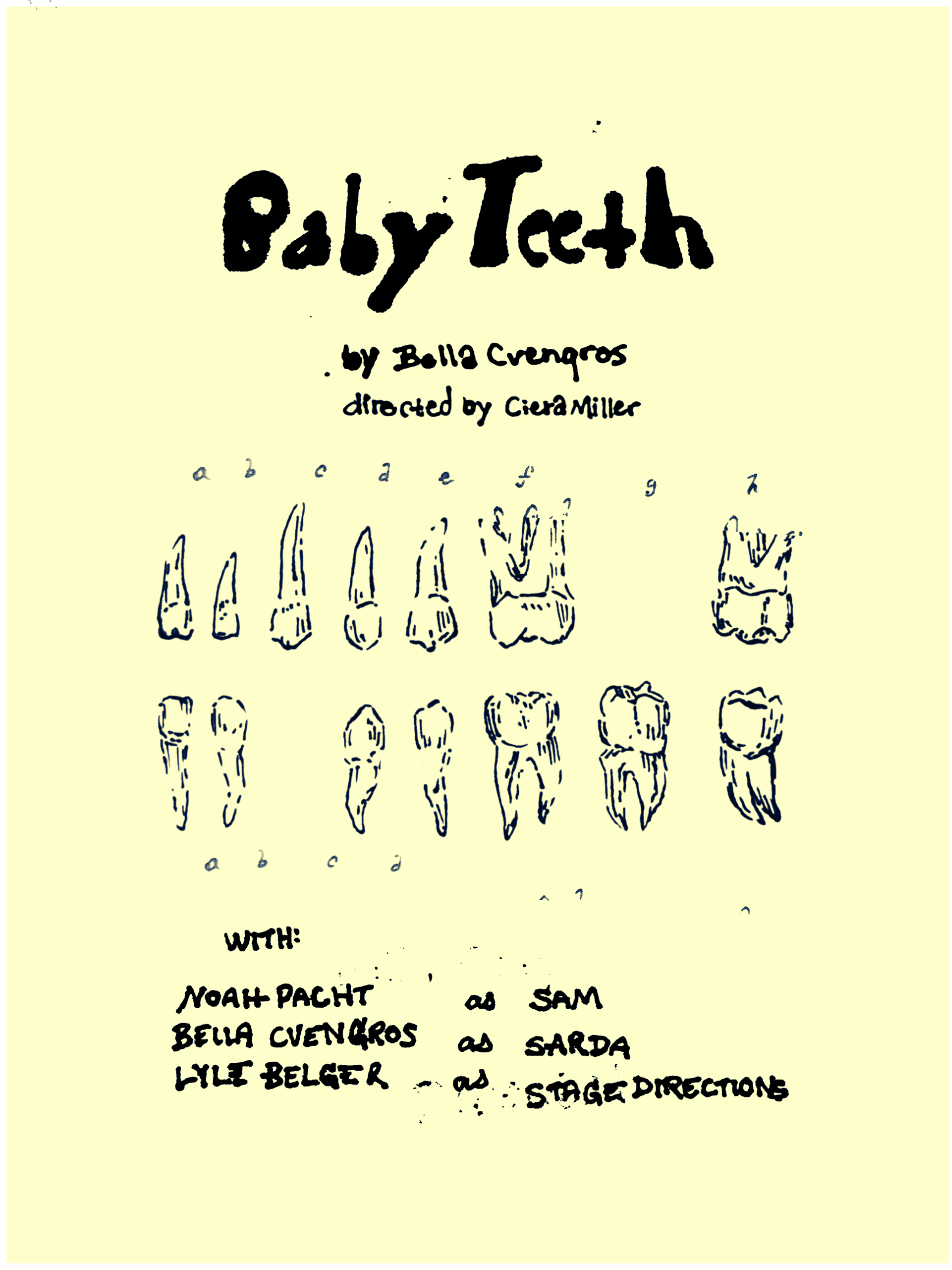 Baby Teeth by Bella Cvengros