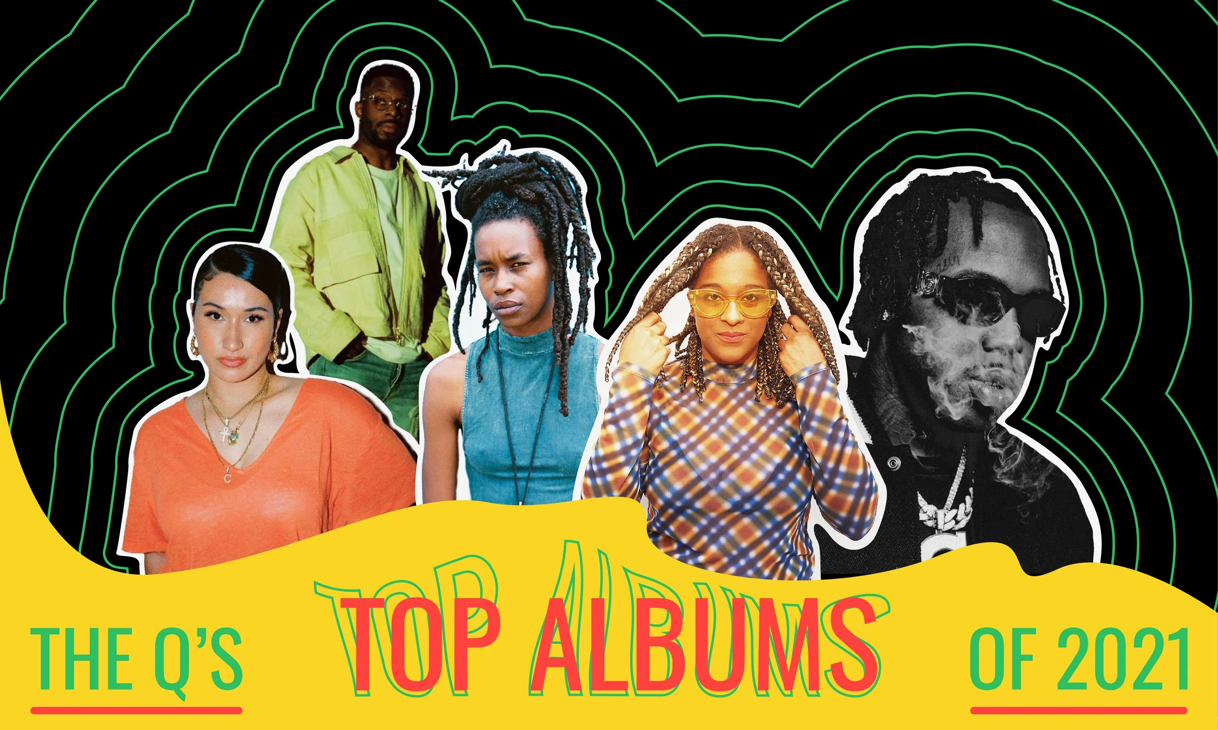 Our 40 Favorite Albums Of 21 The Q