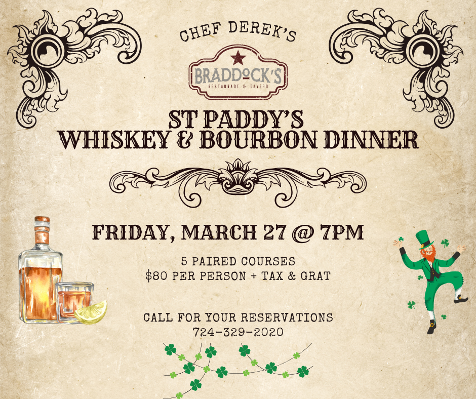 Braddock's St. Paddys Whiskey &amp; Bourbon Dinner
