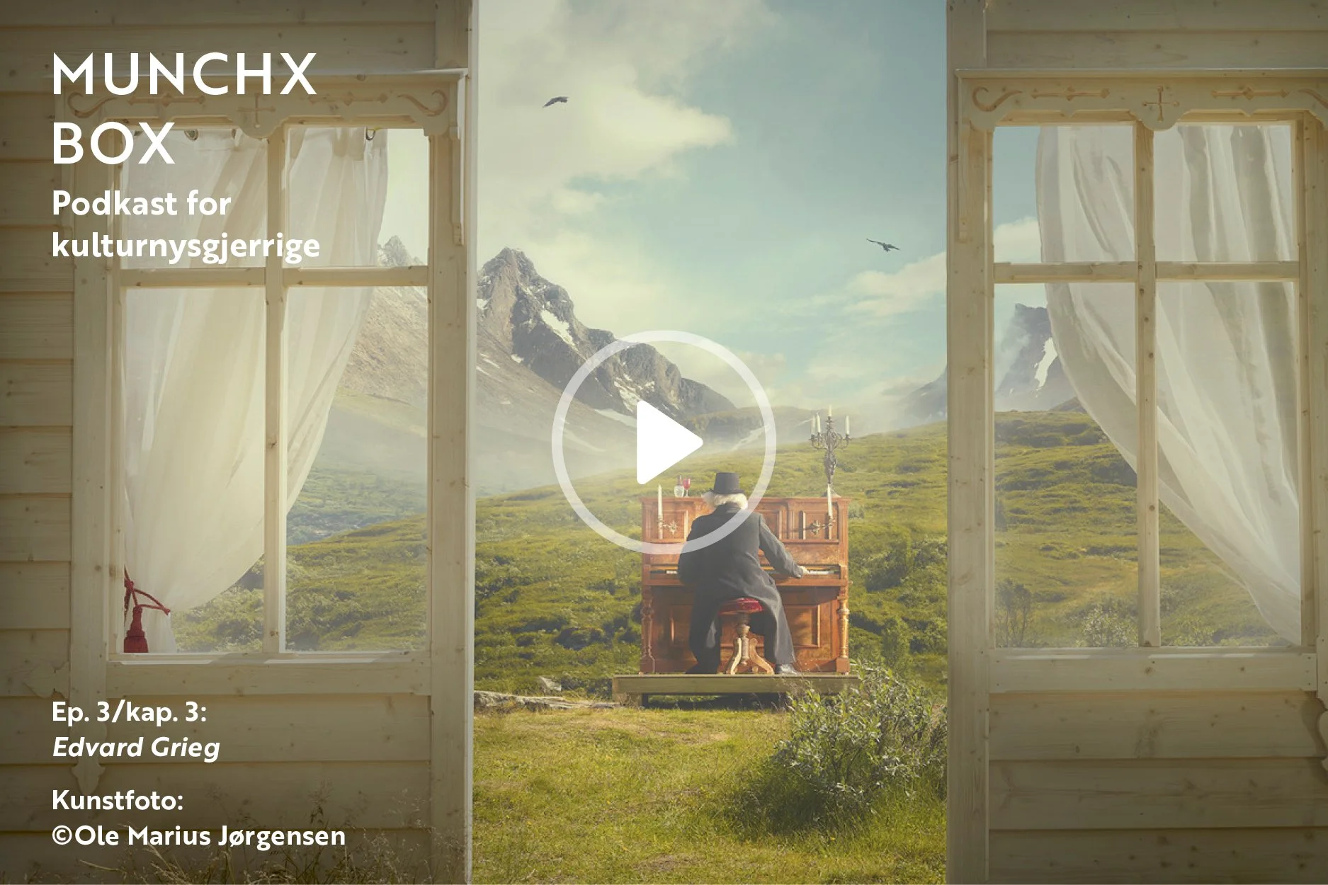 Episode 3/kap. 3 «Edvard Grieg» om kunstfotoserien «Jotunheimens disipler». 
En samtale mellom kunstner Ole Marius Jørgensen og gallerist Christine Munch
