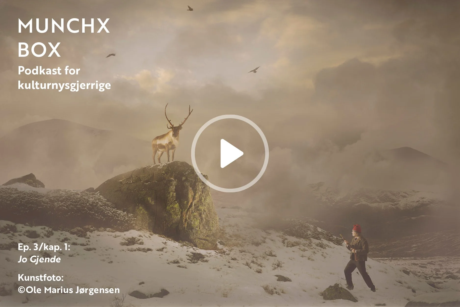 Episode 3/kap. 1 «Jo Gjende» om kunstfotoserien «Jotunheimens disipler». 
En samtale mellom kunstner Ole Marius Jørgensen og gallerist Christine Munch